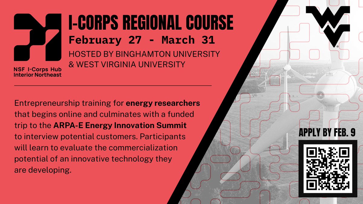 ✨Opportunity✨

This I-CORPS Regional Course hosted by WVU and Binghamton University will be in-person and virtual 2/27 - 3/31.

Scan QR Code by 2/9 to apply!