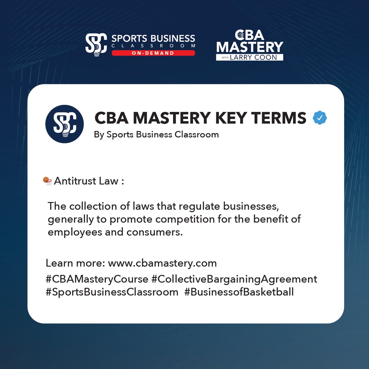 SportsBizClass's tweet photo. Key Term of the Week: Antitrust Law ⚖️

To learn more about the CBA, dive into the CBA Mastery Course with @LarryCoon! 🏀

Link in our bio!

#KeyTerm #TermoftheWeek #definitions #CBA #CBAMastery #BusinessofBasketball #BreakintoBasketball #SportsBusinessClassroom https://t.co/o3eDsk9QUn