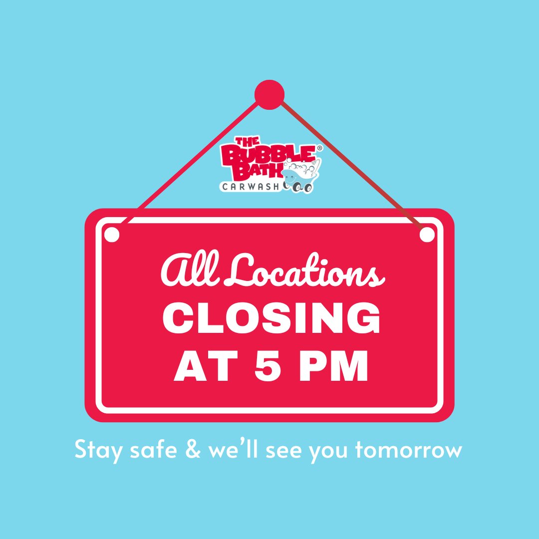 Good afternoon, Bubble Bath Fam! Due to the weather, we are closing all locations at 5 p.m. We thank y'all for understanding and will see everyone tomorrow. Stay safe and warm out there!