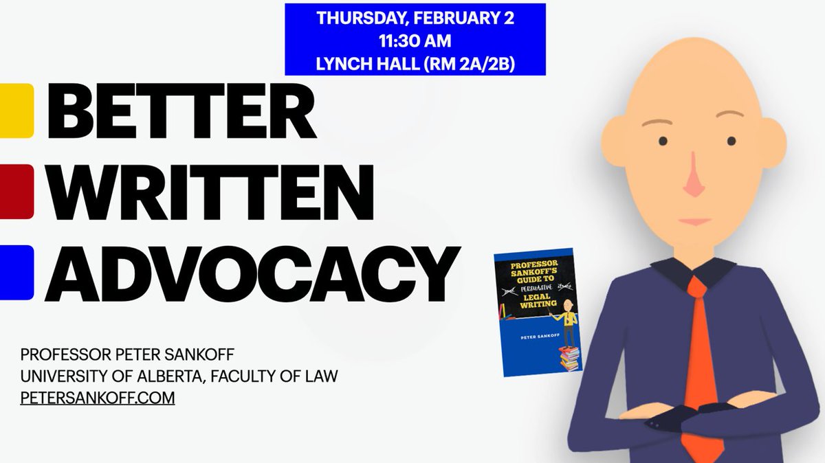 Come join us on Thursday at 11:30 a.m. to listen to @petersankoff talk about his new book about legal writing! Everyone is welcome! @UNBPrisonLaw @unblawjournal @UNBLaw @UNBLawLibrary @UNBLaw_RJS @ILSUNBlaw