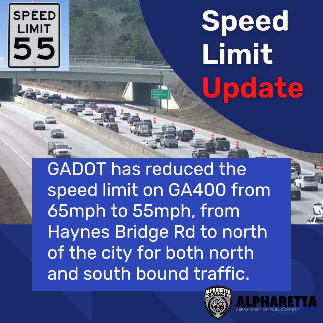 AlpharettaPublicSafety on Twitter "GADOT has lowered the speed limit for both the northbound