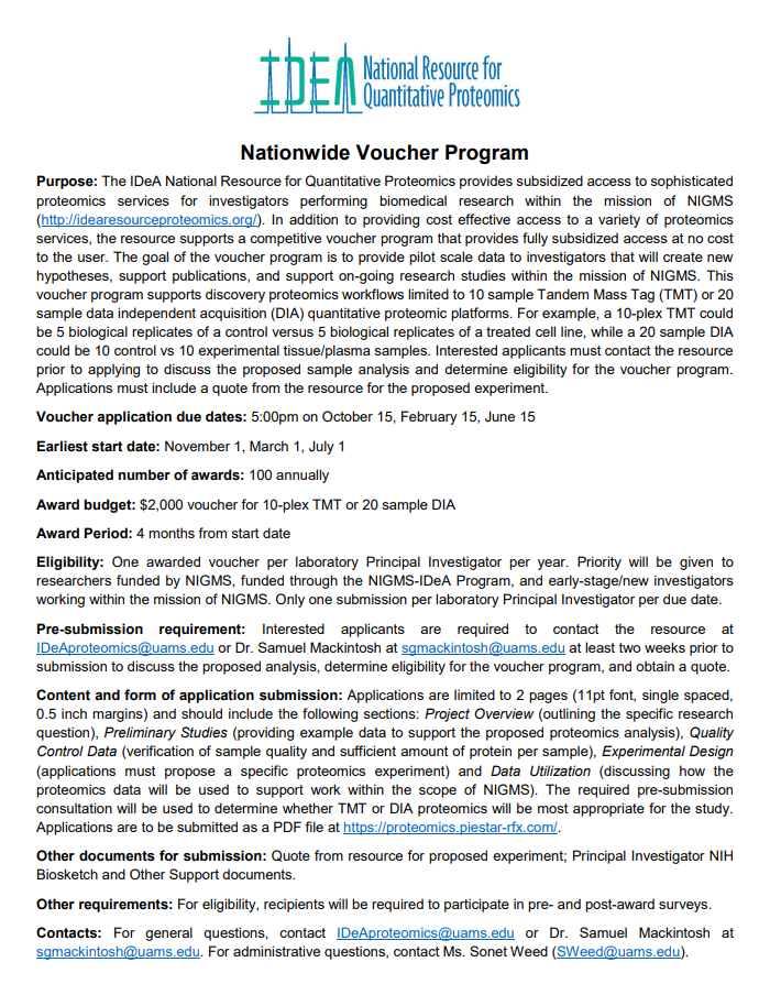 Our next round of voucher applications is due February 15th.  This is a great opportunity to augment your research with Protein Mass Spectrometry or gather preliminary data for your next grant proposal.  Apply at idearesourceproteomics.org.