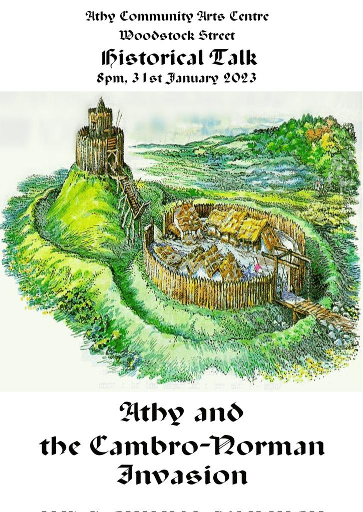 A very informative talk not to be missed by historian Clem Roche on Tue 31st Jan at 8pm in Athy Community Arts Centre