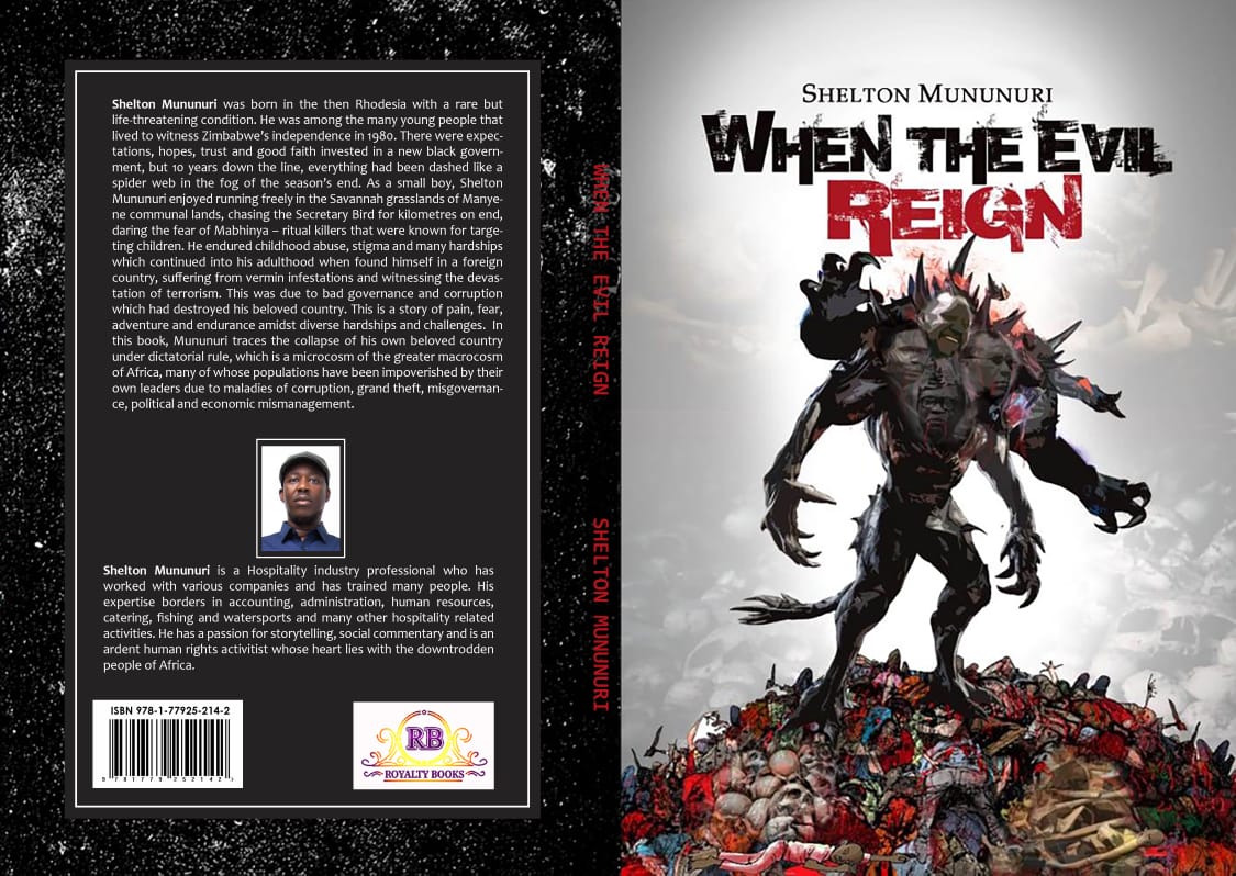 A cover design photo of the book When the Evil Reign written by Shelton Mununuri which touches on historical events in Zimbabwe.