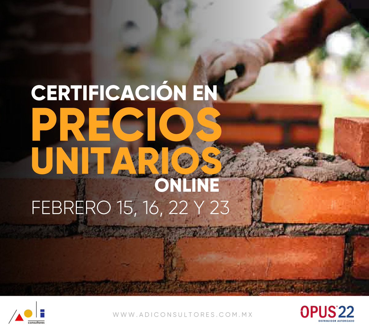 adi_opus's tweet photo. ⚠️¡Certifica tu Experiencia!⚠️
Certificación en P.U. | Febrero 15, 16, 22 y 23
El curso permite, ofrecer instrumentos prácticos y de calidad, para el Análisis de Precios Unitarios, acordes a la realidad de la industria de la construcción en México.
#opus22 #PreciosUnitarios #opus https://t.co/4EdikzE2Za