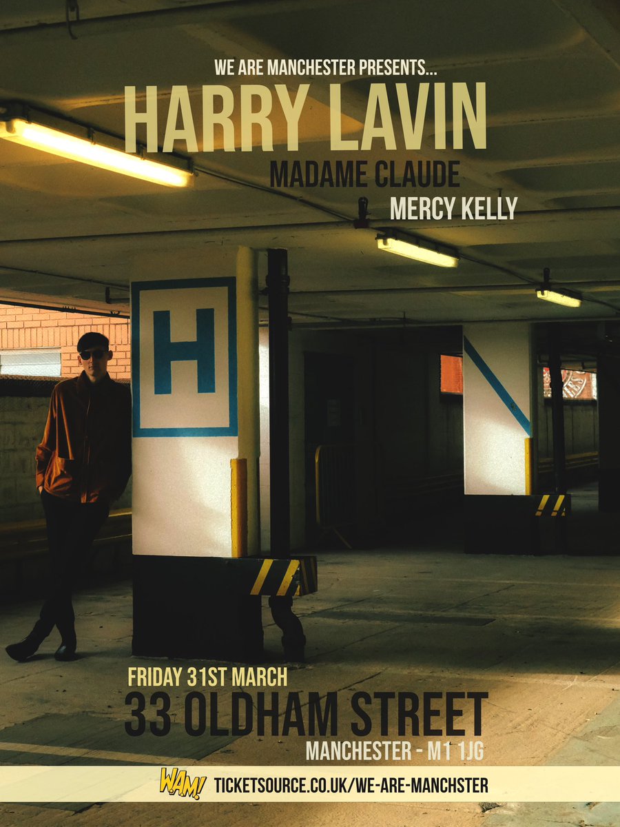 ⚡️FULL BAND SHOW ⚡️

Pleased to announce the Harry Lavin band will be performing a special one off gig at 33 Oldham Street on Friday 31st March with support from Madame Claude and @MercyKelly_Band 

Tickets on sale this Wednesday at 10am 🎫

#wearemanchesterlive 
#wearemanchester