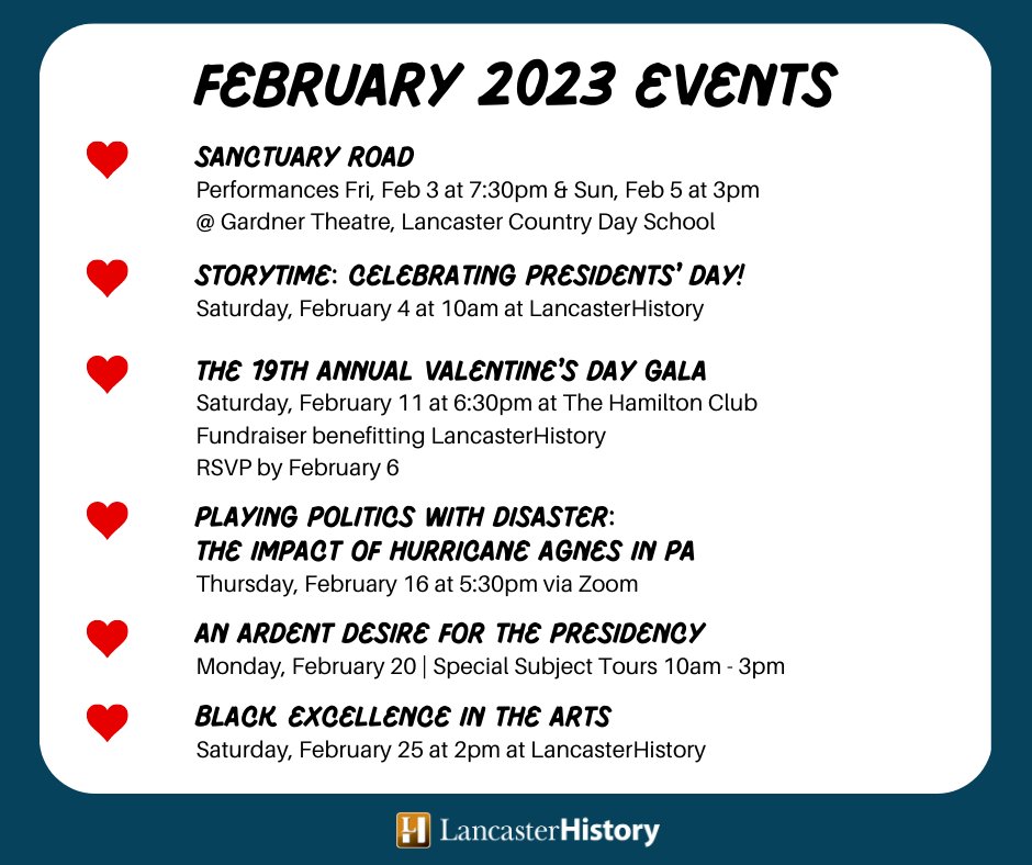 February is right around the corner! Check out these upcoming events for all ages. More information and registration at lancasterhistory.org/events.