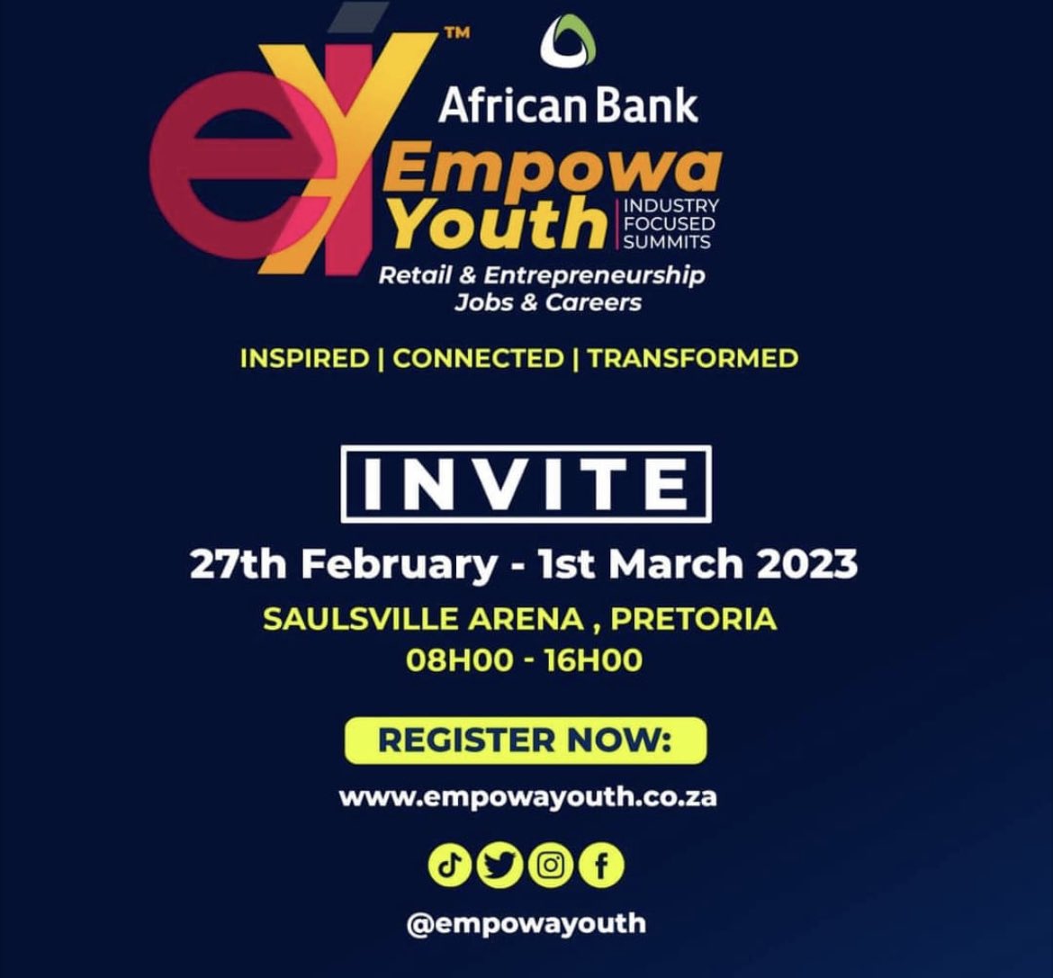 yuthconnect's tweet photo. 📣PRETORIA are you ready for Job, Funding and Learning opportunities? EmpowaYouth Industry Focused Summit'23 supported by African Bank and Wholesale and Retail SETA is coming to you from 27 February - 1st March 2023 at Sausville Arena, Pretoria https://t.co/veWmSWwZJJ
