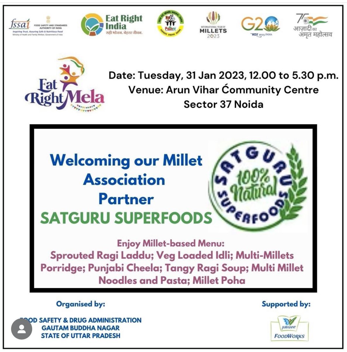Inviting you all to our stall at Eat Right Mela organised by @Nayaatara_FN <a href="/fssaiindia/">FSSAI</a>
Come grab some information about millets and get great deals 🤩 
See you on 31st Jan 2023, Tuesday, 12:30 - 17:30, Community center, Sector 37, Noida <a href="/IYM2023/">International Year Of Millets 2023</a> <a href="/g20org/">G20 United States</a> <a href="/nutrihubtbi/">NUTRIHUB</a>