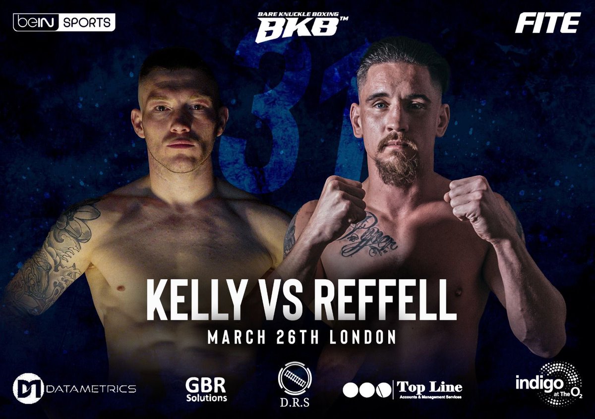 BKB31 | 🇬🇧 Bare Knuckle Boxing 🇬🇧

🔥 Kelly Vs. Reffell 🔥

March 26th #Live from The O2 #London 

🎟 cutt.ly/g9PgahV 🎟

#bkb #bkb31 #bareknuckleboxing #ukbkb