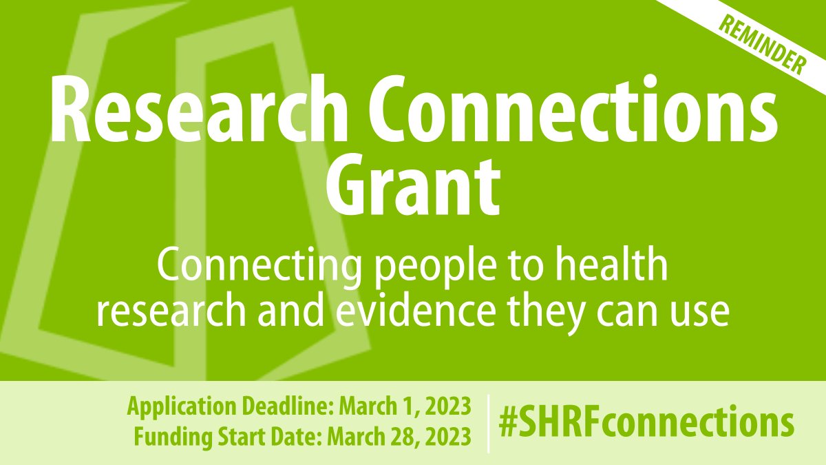 _SHRF_'s tweet photo. Funding Reminder: Applications for SHRF's Research Connections Grant are due March 1! 

The Research Connections Grant aims to connect people to health research and evidence they can use. 

Watch the webinar at: https://t.co/a2QgX82wSU

#ResearchThatMatters #SHRFconnections https://t.co/h7NWKxlFQj