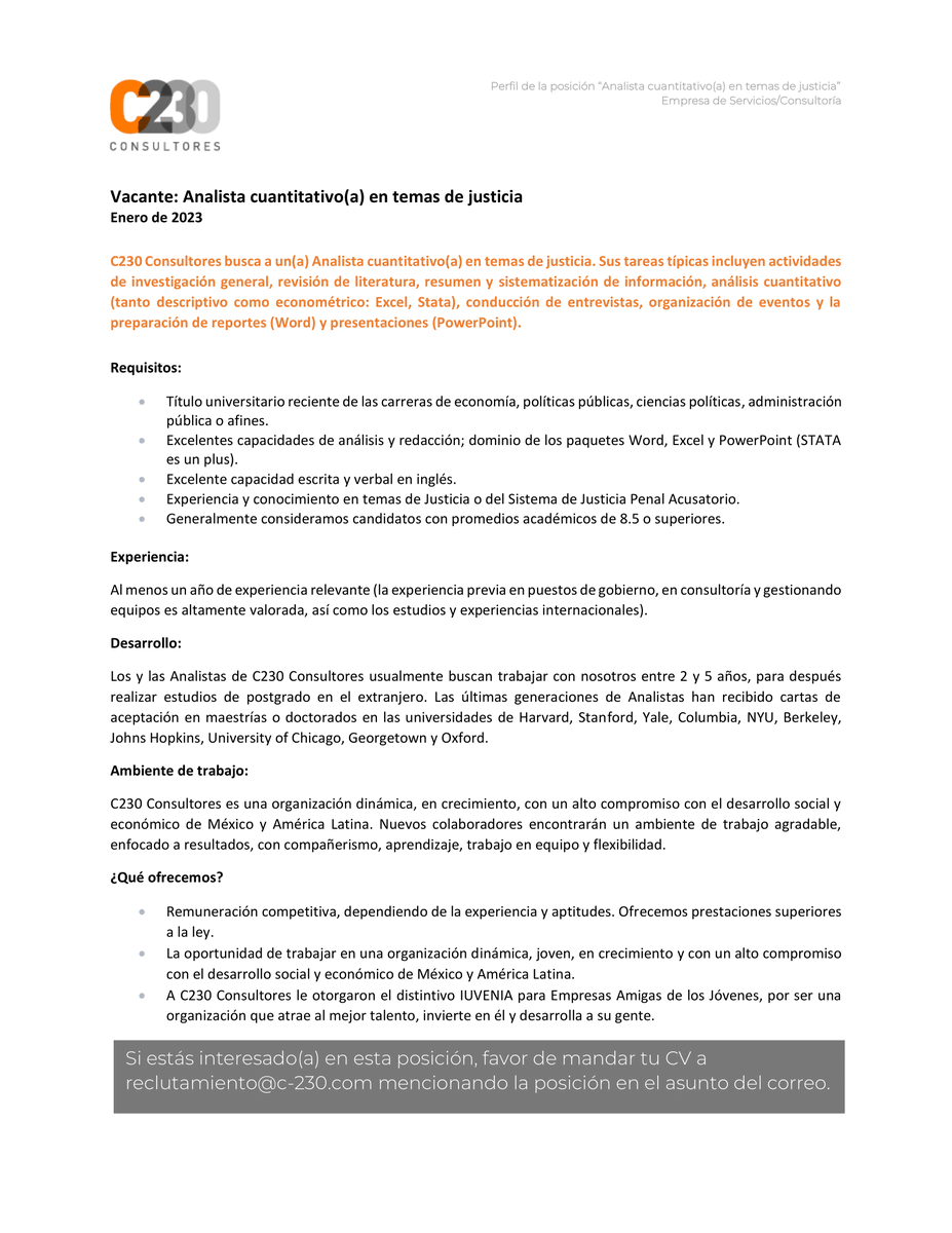 En C230 Consultores estamos buscando un(a) Analista Cuantitativo(a) en temas de justicia. Si cumples con el perfil envía tu CV a reclutamiento@c-230.com, mencionando la posición en el asunto del correo.