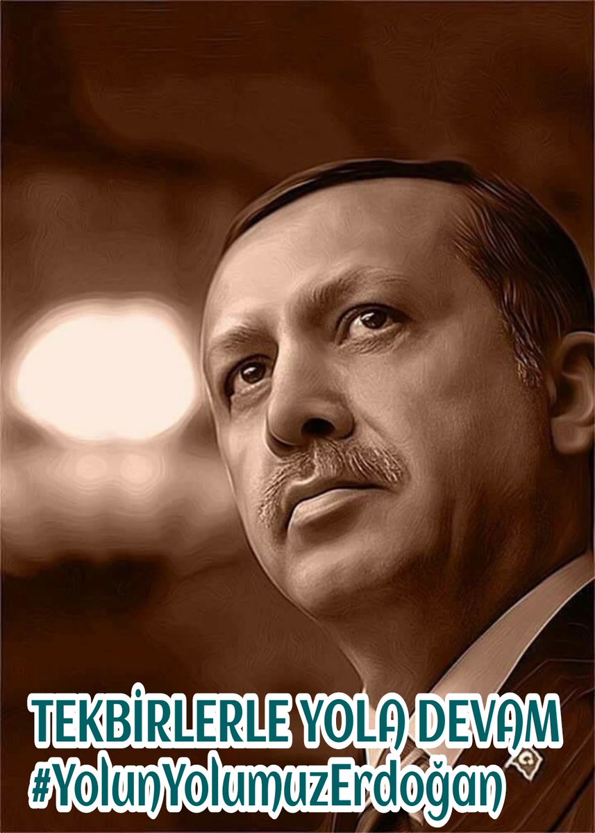 Elbet bu yol düze çıkacak
Sakın üzülme,dökülme
Hüzünlenme REİS 🇹🇷

TEKBİRLERLE YOLA DEVAM
#YolunYolumuzErdoğan

Sende bu tweeti alıntıla
Hak yola baş koyan
Dava kardeşlerini etiketle 
🇹🇷
@DobraAdamTR
@ErdalDurna79
@Hak_Dava_35
@Hdd_111_
@_l_Vatanperver 
@Fatma14533418