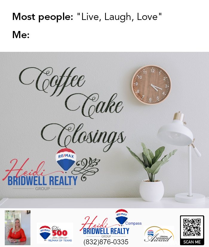 Looking to buy or sell a home?  I have you covered.  From start to finish, I will be there along the way.  #Remaxagent #HeidiSellsMoore #CypressTx #TomballTX #MagnoliaTX #MontgomeryTx #Sellmyhouse #BuyaHouse