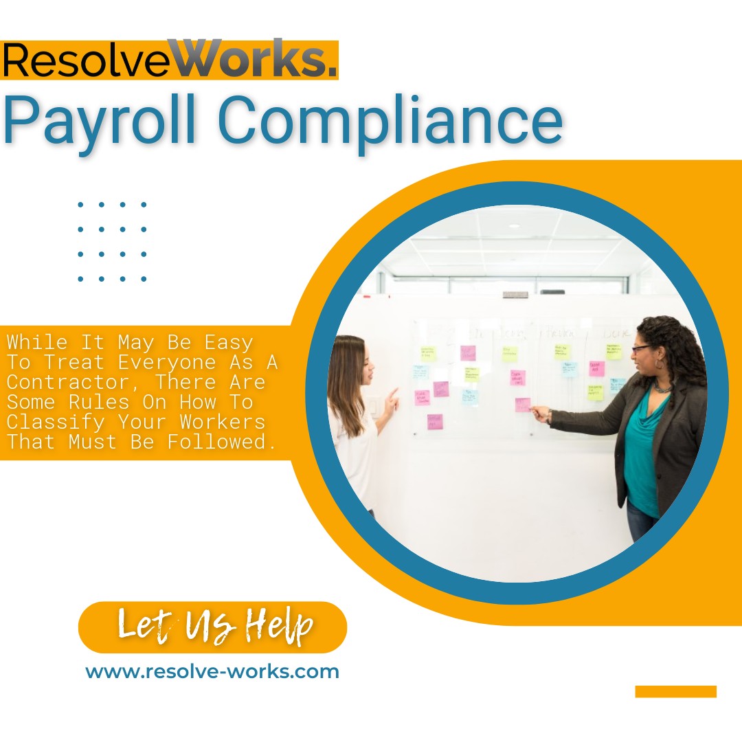 While it may be easy to treat everyone as a contractor, there are some rules on how to classify your workers that must be followed. resolve.masterlywebsite.com/5-budgeting-ti…