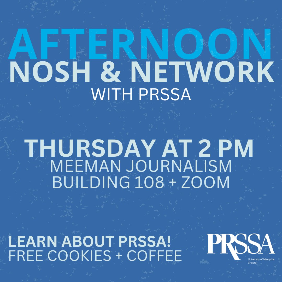 MemphisPRSSA's tweet photo. Want to know more about PRSSA? Come see us this Thursday, February 2, 2023, at 2 PM  on Zoom and in Meeman room 108 for Cookies and Coffee! #Universityofmemphis #prssa #prsa #gotigersgo #memphisjrsm #uofmemphis https://t.co/nV4ei3zpWv