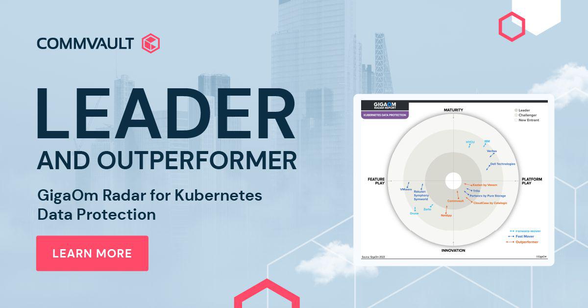 Leader! See why Commvault has won the #dataprotection race to the center of the GigaOm Radar for Kubernetes Data Protection ow.ly/28Jg50MEy8J

Or even better watch a demo! youtu.be/7BizAOqtdzo
