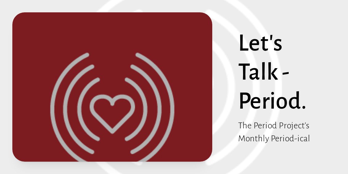 periodprojectsc's tweet photo. Let's Talk - Period. Jan 2023, Edition 7 - https://t.co/0L0GXVvKql https://t.co/z5gaZO8oe5