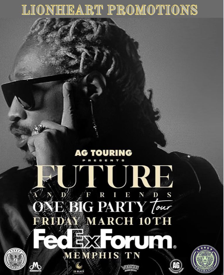 LionHeartDSP's tweet image. WE BALLIN LIKE THE MARCH MADNESS 💰💰SOON AS THAT WORK HIT THE CITY 🏙️ WE POST UP IN ONYX &amp;amp;&amp;amp; SHOOT US A MOVIE 🎥 
LIONHEART PROMOTIONS❌AG TOURING Presents👇🏽 Future &amp;amp;&amp;amp; Friends 
Friday #March10TH 
At The FEDEXFORUM{MemphisTN} 
Special Guests 2 Be Annouced🤫🤫
TELL A FRIEND