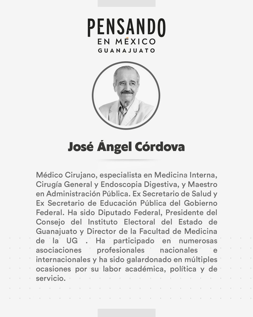 pensandoengto's tweet photo. Hoy te presentamos a otro integrante del Consejo Consultivo @pensandoengto, José Ángel Córdova, quien es Médico Especialista y Maestro en Administración Pública. Ex Secretario de Salud y Ex Secretario de Educación Pública del Gobierno Federal. https://t.co/dQh3VmFDXi