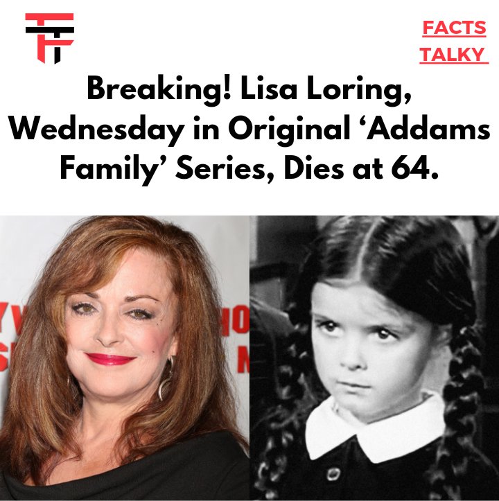 FactsTalky's tweet photo. Lisa Loring, who played the young Wednesday Addams died on Saturday of a stroke, her daughter Vanessa Foumberg confirmed.
(📸 :Hollywood Reporter)
#LisaLoring #wednesdayaddams #TheAddamsFamily #TheLastOfUsHBO #JennaOrtega #rip #RIPLisaLoring #newsalert #LatestNews #factstalky https://t.co/PlrSNJKPVn