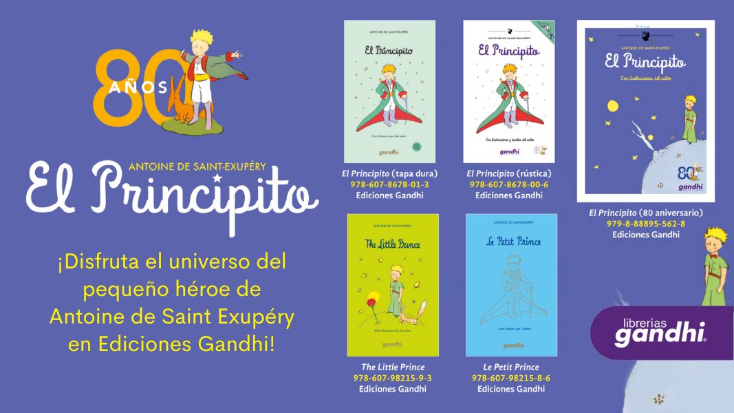 revistaLeemas's tweet photo. Este 2023 se conmemoran 80 años de la publicación de El Principito 🤴, y #EdicionesGandhi de @LibreriasGandhi tiene para ti estas hermosas publicaciones que no querrás perderte. Si crees que lo esencial es invisible a los ojos, corre por ellas 👉 https://t.co/AdhvkJJhov https://t.co/cGnaC9sSk9