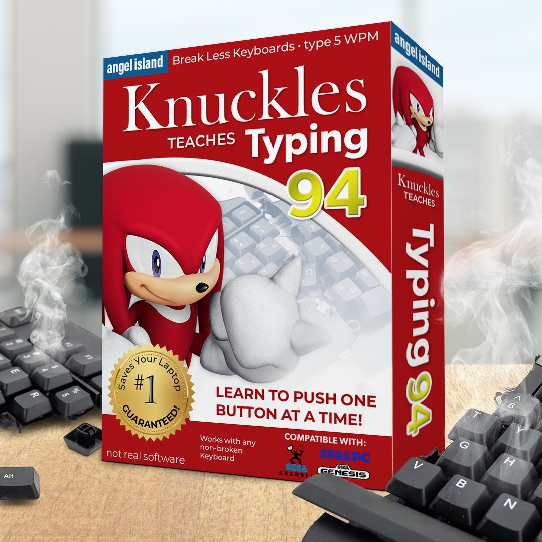 RT @sonic_hedgehog: Learn how to punch up your typing skills in no time, guaranteed! https://t.co/XGPwqzJJTU