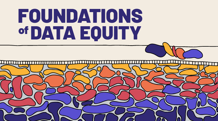 Participated in a Data Equity Primer course and looking for a next step? Our flagship course, Foundations of Data Equity is available to you! Register here: weallcount.com/the-foundation…