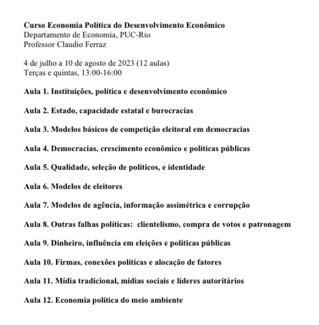 Aluna/os de mestrado e doutorado em economia (ou ciência política quantitativa). Estarei dando novamente este curso na <a href="/PUCRioEconomia/">Departamento de Economia PUC-Rio</a> em julho/agosto. Ouvintes de outras universidades serão bem vinda/os, caso tenham interesse, mandem um e-mail com CV e histórico @rdahis