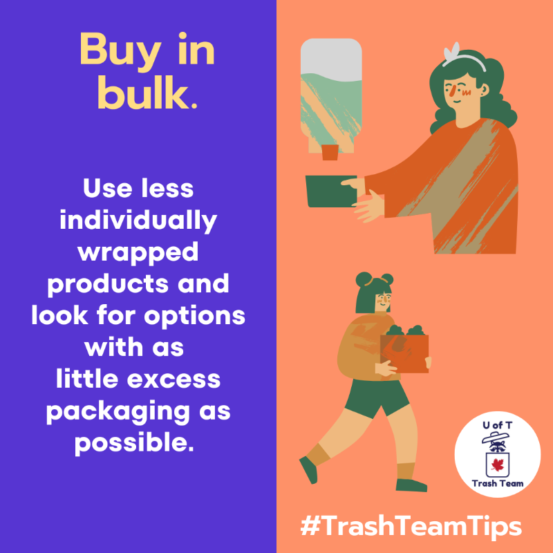 UofTTrashTeam's tweet photo. The #HomeWasteAudit has started and participants are learning more about #WasteManagement at home. We're big fans of buying in #bulk, with bonus points for bringing our own containers! #TrashTeamTips https://t.co/F23ry1KsDD