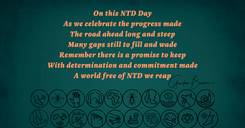 On this NTD Day, dedicating a few lines to #BeatNTDs warriors and those affected by #NTDs. #NTDRoadmap2030