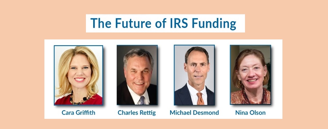 Chuck ('IRS') Rettig and Nina ('NTA') Olson to consider 'The Future of IRS Funding' in free Tax Analysts' webinar on Wednesday (2-3pm EST); also featuring Michael Desmond, Cara Griffith...  bit.ly/3JrWw6W  <a href="/aaro/">AARO</a>
<a href="/Taxpayer_Rights/">Center for Taxpayer Rights</a> <a href="/TaxNotes/">Tax Notes</a>