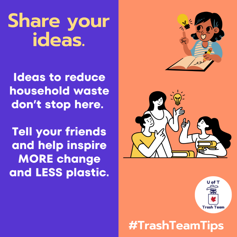 UofTTrashTeam's tweet photo. This past week we've shared some of our ideas on how to reduce waste at home, so let's hear from you, what do are your tried and true methods? We love to learn and hear new ideas!! #HomeWasteAudit #TrashTeamTips https://t.co/qo267eOJAT