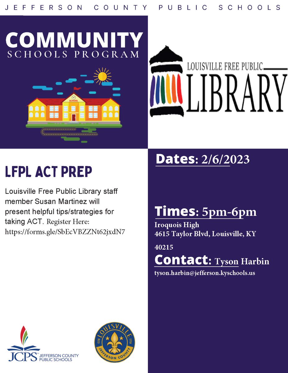 JCPS Community schools will be partnering with the Louisville Free Public Library to present another ACT Prep workshop Monday Feb. 6th 5pm-6pm, at Iroquois High school.  Come out and learn some successful tips and startegies!! <a href="/LFPL/">LFPL</a>