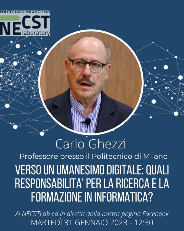 necstlaboratory's tweet image. Martedì 31 gennaio si terrà uno dei nostri #NECSTSpecialTalk, nel quale avremo nuovamente con noi Carlo Ghezzi, Professore presso il Politecnico di Milano. 
📌 Alle 12:30 dal vivo e su zoom: tinyurl.com/NECSTFridayTal…
➡deib.polimi.it/eng/events/det…

#NECSTLab #research #computerscience
