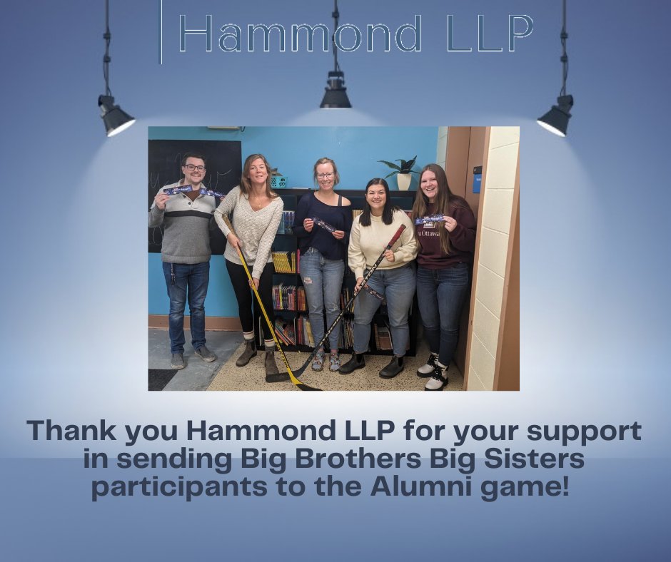 Thank-you Hammond LLP (hammondllp.ca) for your support in sending Big Brothers Big Sisters of Leeds and Grenville participants to the February 19th Tim Hortons All-Stars vs. Toronto Maple Leafs Alumni game. Thank-you!