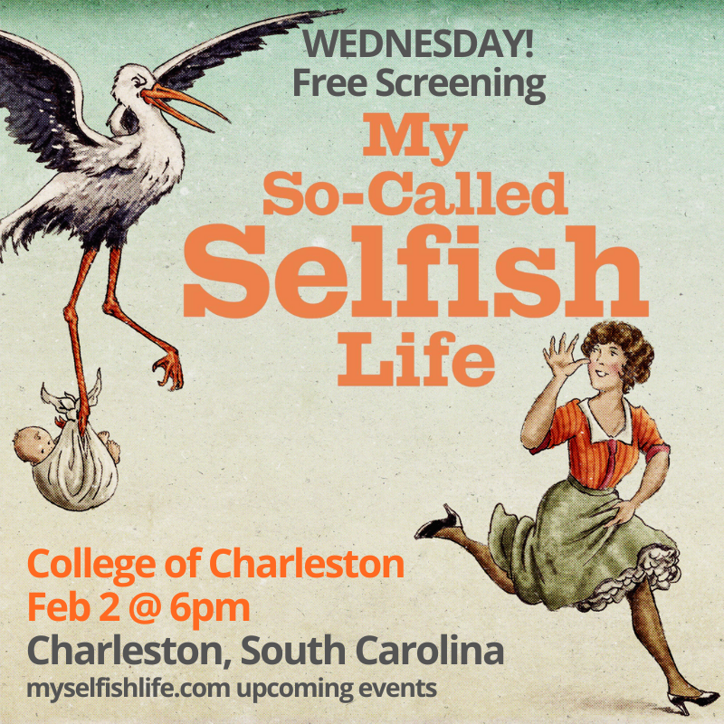 TrixieFilms's tweet photo. ๐ฅ CHARLESTON, SC ๐ฅ The @CenterForBioDiv and The #CollegeofCharleston @CofC are hosting a FREE screening of #MySoCalledSelfishLife on Feb 2nd at 6pm.
MORE INFO: https://t.co/wTDDat3MuU
#ChildfreeByChoice #ChildfreeDocumentary #CharlestonSCEvents https://t.co/CCn2FMwHz9