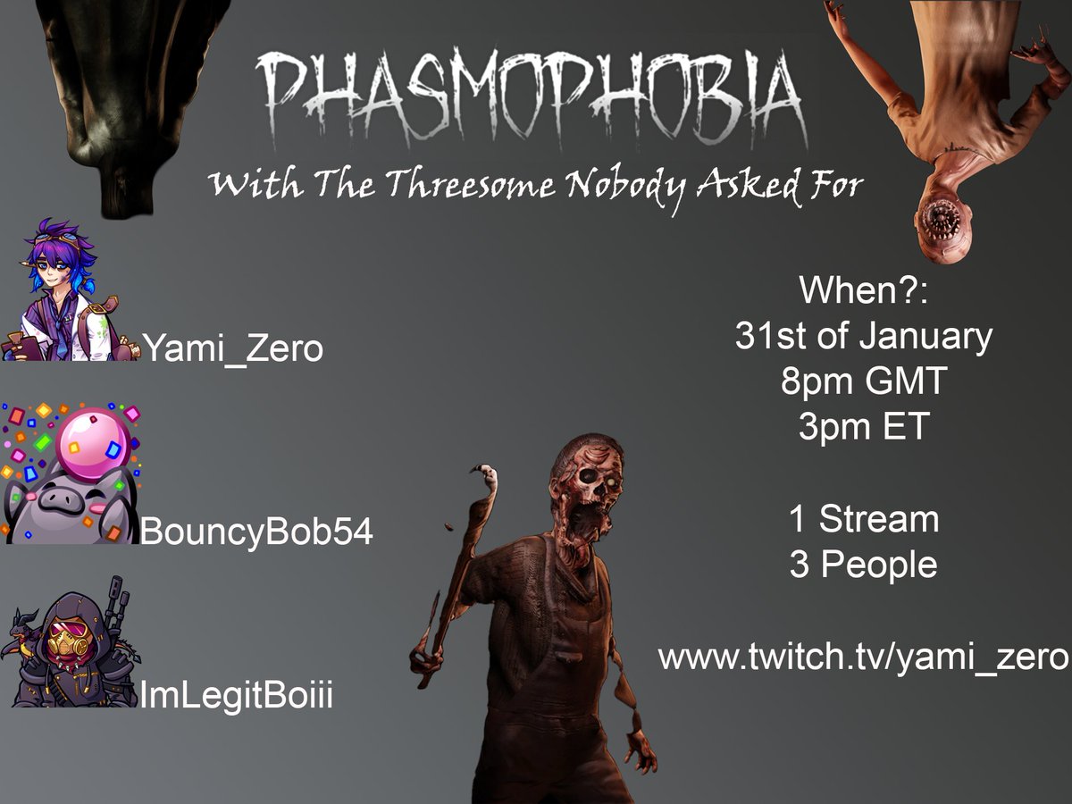 Yami_Zer0's tweet photo. Yooooo guess who's back, that's right, the threesome nobody asked for, with spoopy phasmo stream! be there or be square!!! https://t.co/4vrY8VSiYf