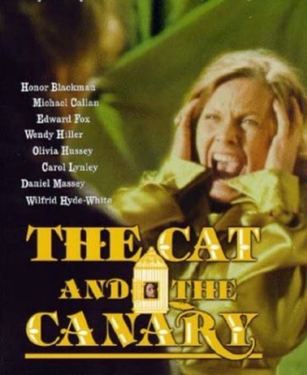 SaveRedlandLibr's tweet photo. 9pm TODAY on @TalkingPicsTV
The 1978 #Comedy #Mystery #Horror film🎥 “The Cat and the Canary” directed & written by #RadleyMetzger
Based on #JohnWillard’s 1922 play🎭
🌟#HonorBlackman #MichaelCallan #EdwardFox #WendyHiller #OliviaHussey #WilfredHydeWhite https://t.co/lJsrp0wPsu
