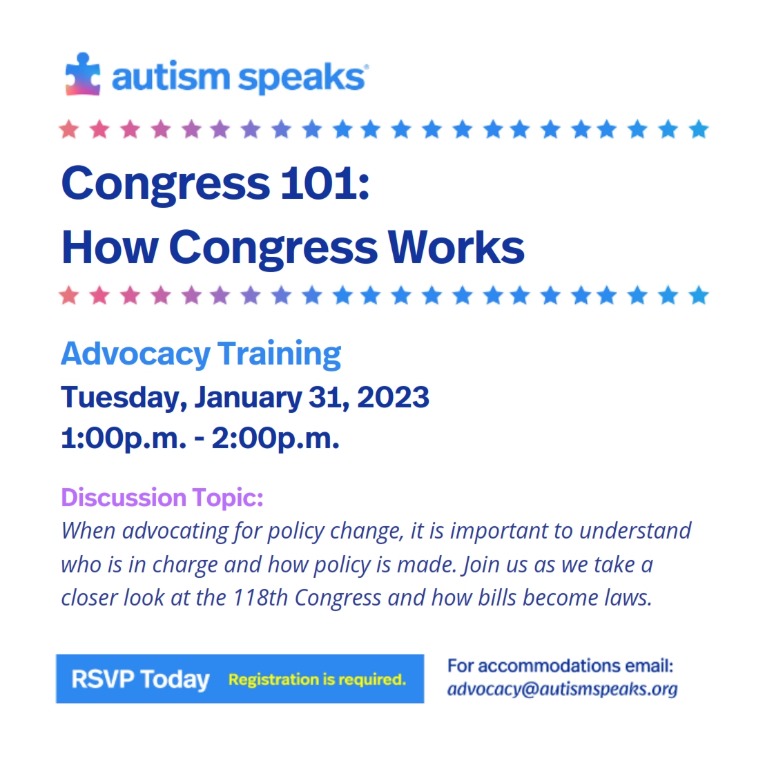 Join us TOMORROW for an advocacy training on the structure, operations, and leadership of Congress. Register at autismspeaks.zoom.us/meeting/regist…