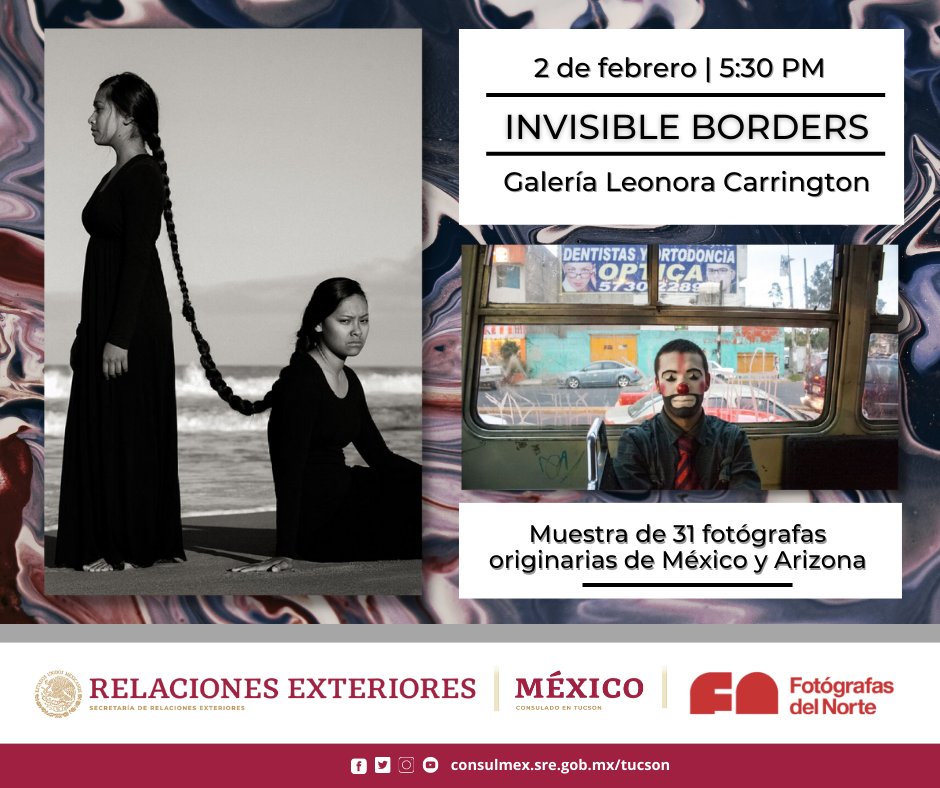 ConsulMexTuc's tweet photo. Este jueves #2defebrero acompáñanos en la inauguración de la muestra 📷 "Invisible Borders", de fotógrafas mexicanas 🇲🇽 y de Arizona, que muestra a las fronteras como espacios de encuentro  y  autorreconocimiento🫂

Entrada libre.

📍Galería Leonora Carrington
⏰ 5:30 PM (TUC) 👇 https://t.co/NXdy4SPMfx
