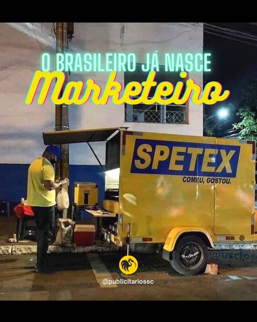 Você conhece algum povo mais criativo e marketeiro que o brasileiro?