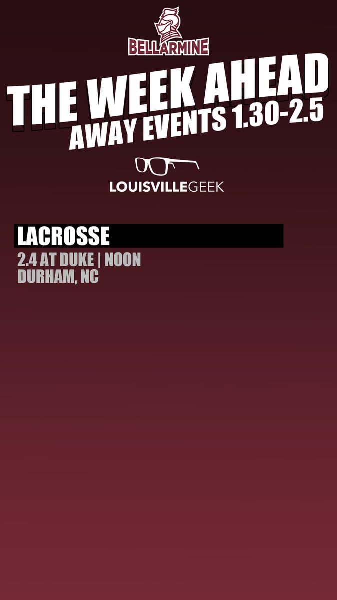 BUKnights's tweet photo. Take a look at this week's upcoming home and away events presented by @LouisvilleGeek!

#SwordsUpBU https://t.co/ggdqG9ZgEW