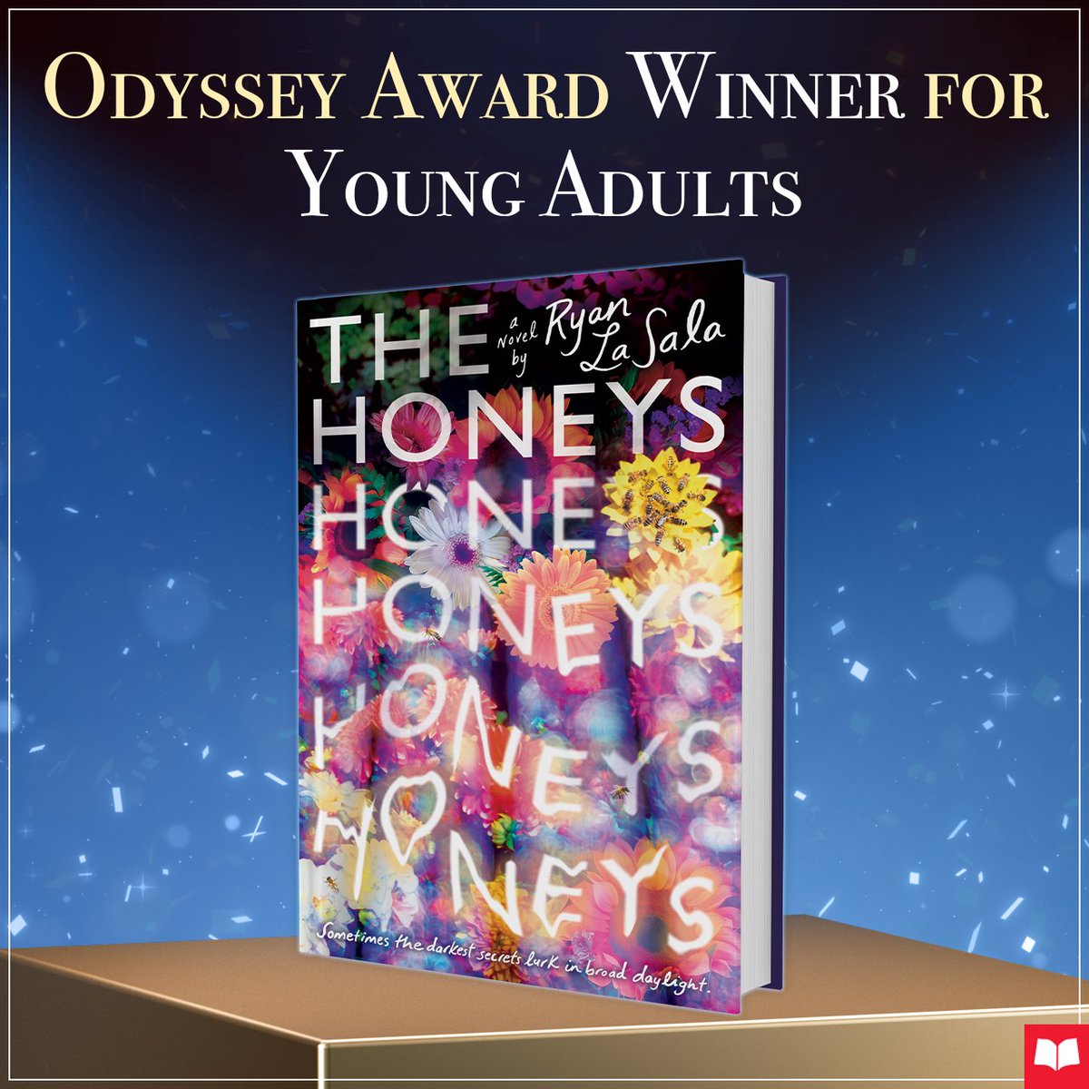 Odyssey Award Winner for Young Adults
The Honeys by Ryan La Sala (@theryanlasala); Narrated by Pete Cross (@thepetecross)