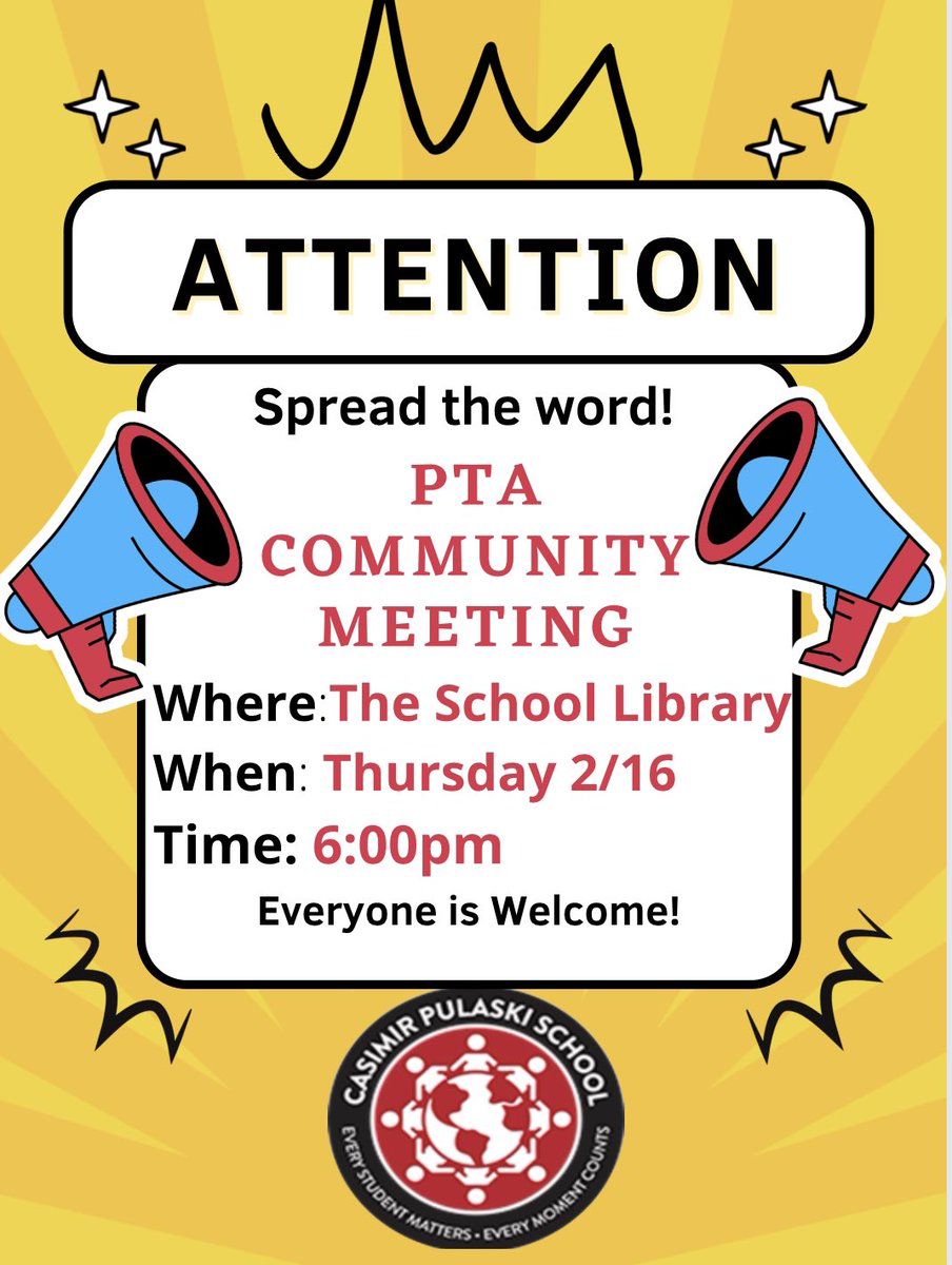 SAVE THE DATE!  Pulaski PTA Community meeting will be on Thursday February 16th at 6:00pm in the school library. Everyone is welcome..Parents, Guardians, Teachers, Family and Community members! We hope to see you there!