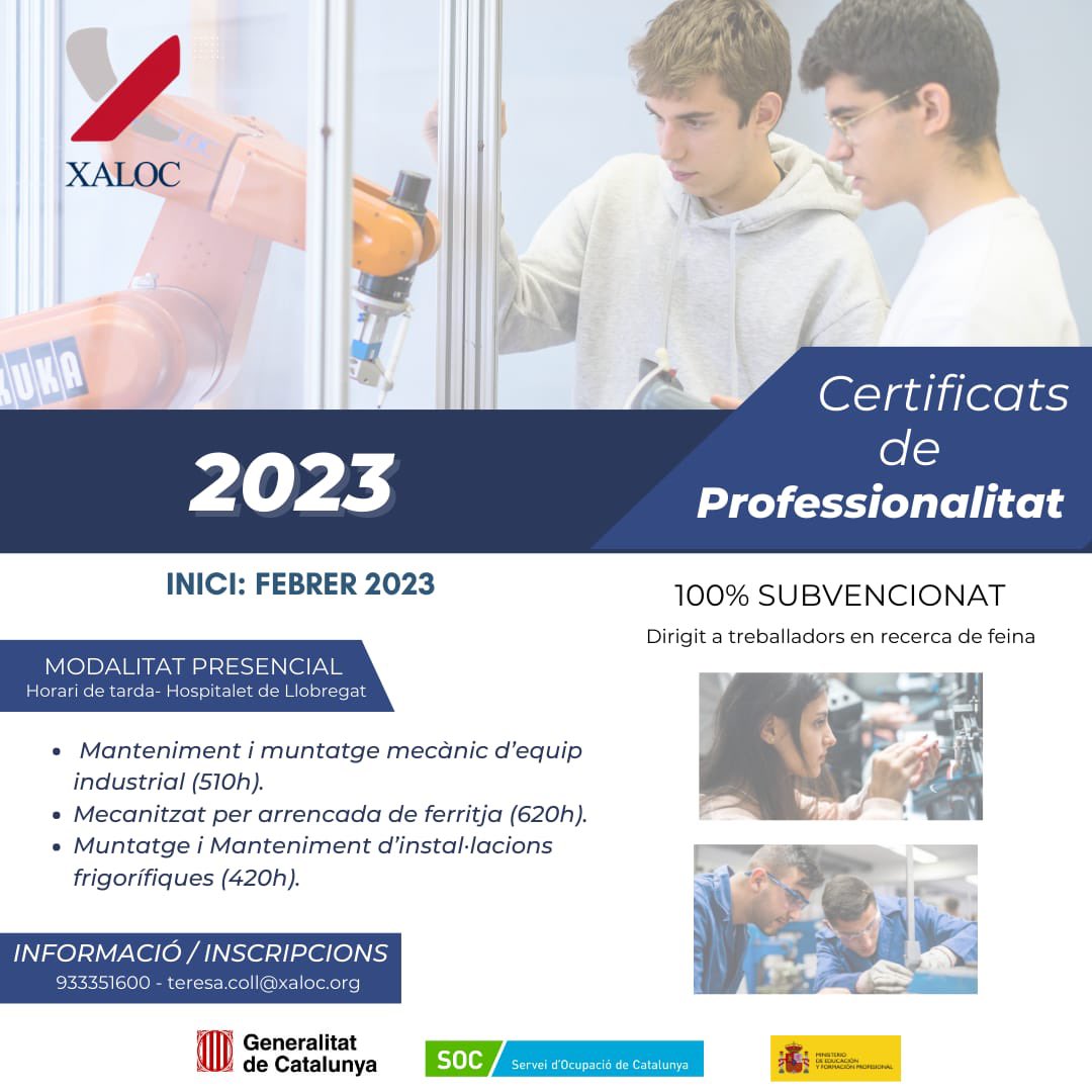 xaloc_edu's tweet photo. 👨🏻‍🏭 Acredita les teves competències professionals amb els nostres Certificats de Professionalitat!

ℹ️ Ja pots sol·licitar informació dels cursos 100% subvencionats dins del Programa FOAP2022.

#cursosSOC
#formaciosubvencionada
#certificatsprofessionalitat
#formacioocupacional https://t.co/cSOuK9n9n6