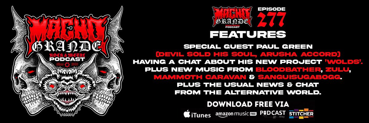 NEW PODCAST ONLINE!

This week features awesome new music from <a href="/bloodbather/">Bloodbather</a>, <a href="/zululosangeles/">ZULU</a>, #MammothCaravan &amp; <a href="/sanguisugabogg/">Sanguisugabogg</a>. Plus we have a chat with special guest <a href="/Paularusha/">Paul Green</a> about his new band <a href="/WoldsBand/">W O L D S</a> 

Download free via all podcast networks!

podcasts.apple.com/gb/podcast/mac…