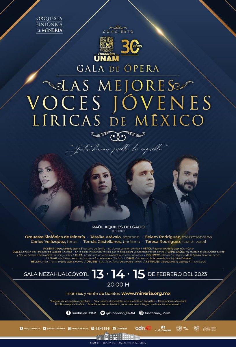 Fundacion_UNAM's tweet image. Como celebración de nuestro 30 aniversario🥳Te invitamos a la Gala de Ópera con las Mejores Voces Jóvenes Líricas de México y @orquestamineria🎙️Sala Neza 13, 14 y 15 de febrero. Adquiere tus boletos en línea aquí funam.mx/BoletosFUNAM30 o en taquilla🎟️#OSM2020 #FUNAM30