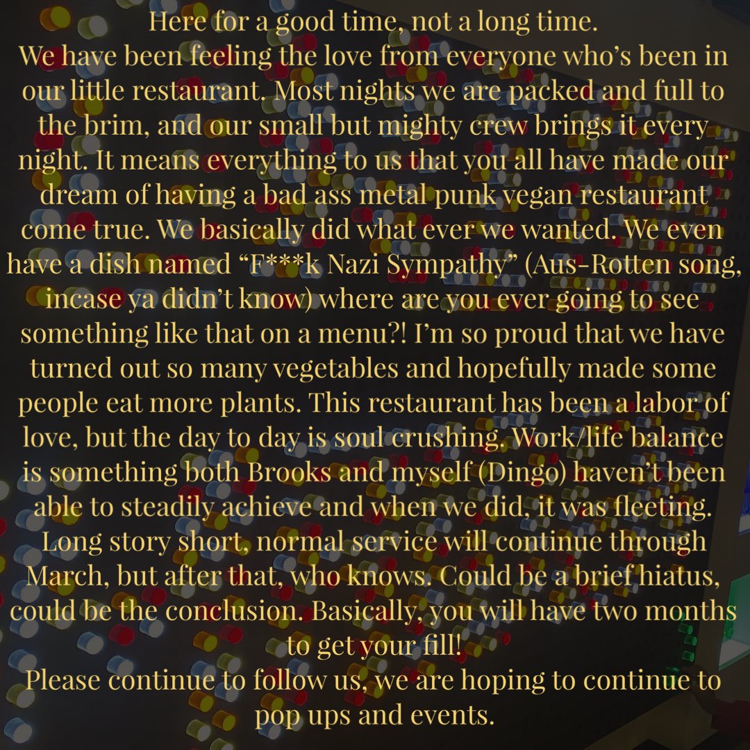 Here for a good time, not a long time.