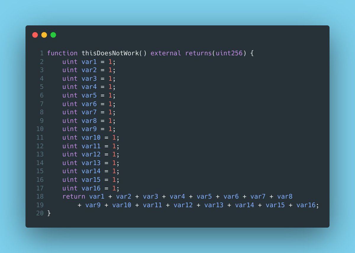 0xCygaar's tweet image. Solidity lesson of the day:
You can only have at most 16 local variables at any time. If you have any more than that, you'll run into a StackTooDeepException. To get around this, you can something called "block scoping".
🧵: